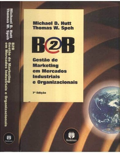 B2b   Gestão De Marketing Em Mercados Industriais E Organiz