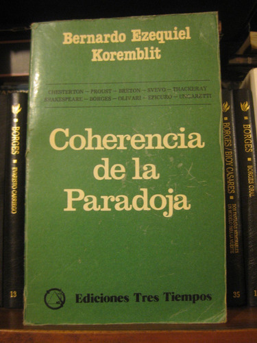 Coherencia De La Paradoja  Bernardo Ezequiel Koremblit