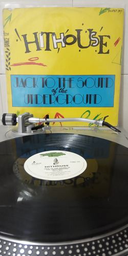Hithouse - Jack To The Sound Of The Underground Vinil Single