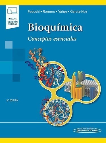 Bioquímica Ed.3 Conceptos Esenciales - Feduchi, E., (papel)