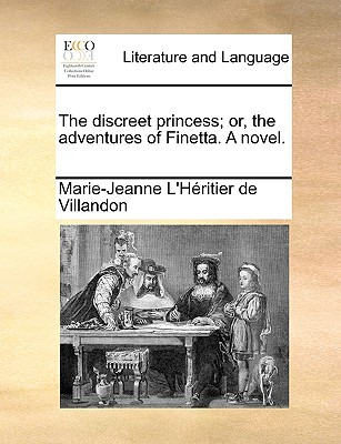 Libro The Discreet Princess; Or, The Adventures Of Finett...