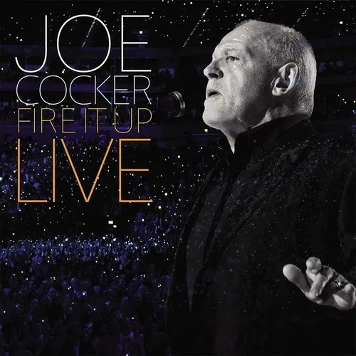 Joe Cocker Fire It Up: Live Black  Music On Vinyl