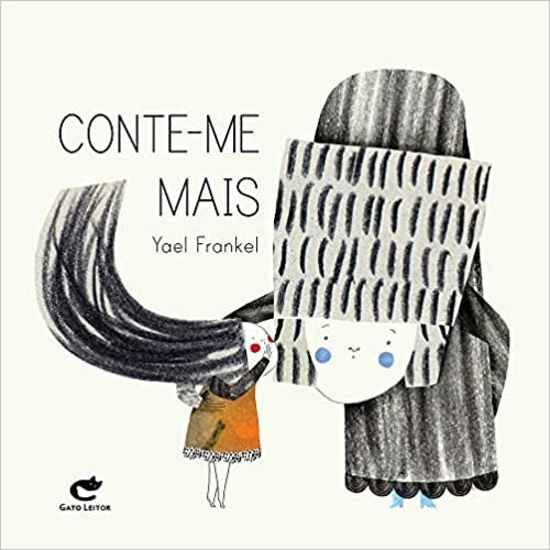 Conte-me Mais - 1ªed.(2021), De Yael Frankel. Editora Gato Leitor, Capa Dura Em Português, 2021