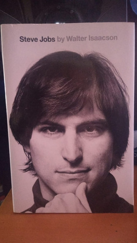 Steve Jobs. Walter Isaacson