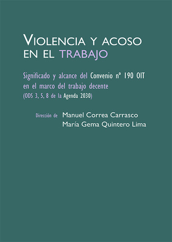 Violencia Y Acoso En El Trabajo - Correa Carrasco, Manuel/y
