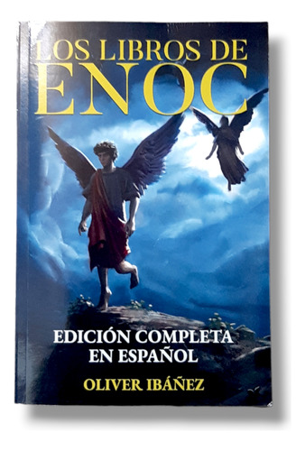 Los Libros De Enoc Edición Completa Comentada. 