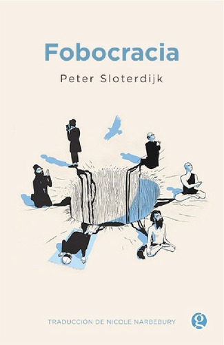 Libro Fobocracia - Peter Sloterdijk