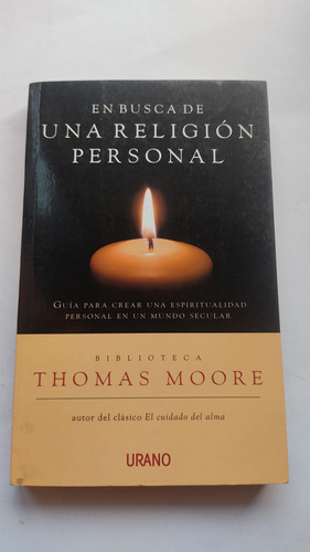 En Busca De Una Religión Personal Thomas Moore