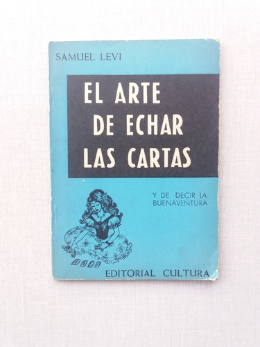 El Arte De Echar Las Cartas Samuel Levi 1978