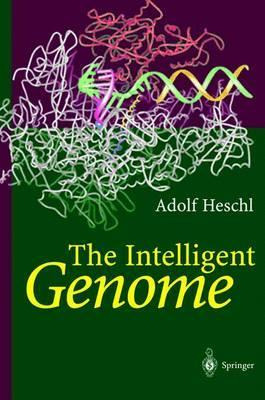 Libro The Intelligent Genome - Adolf Heschl