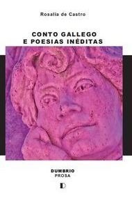 Libro Conto Gallego E Poesías Inéditas - De Castro, Rosali