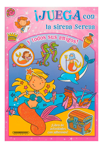Libro ¡juega Con La Sirena Serena Y Todos Sus Amigos!