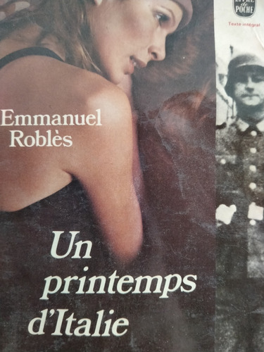 Un Printemps D´italie- Emmanuel Robles- Ed. Du Seuil Francés