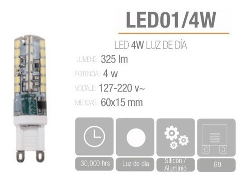 Imagen 2 de 4 de Foco Led G9 4w Luz Spot Blanco Calido Empotrable 127v