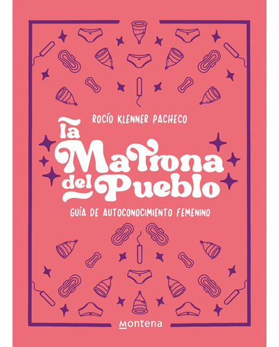 Libro La Matrona Del Pueblo