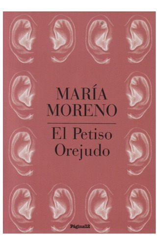 Coleccion 8m Pagina 12 El Petiso Orejudo Maria Moreno