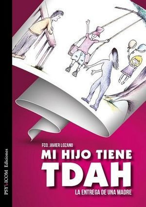 Libro Mi Hijo Tiene Tdah