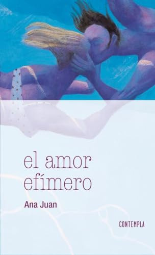 Amor Efimero El - Juan Ana