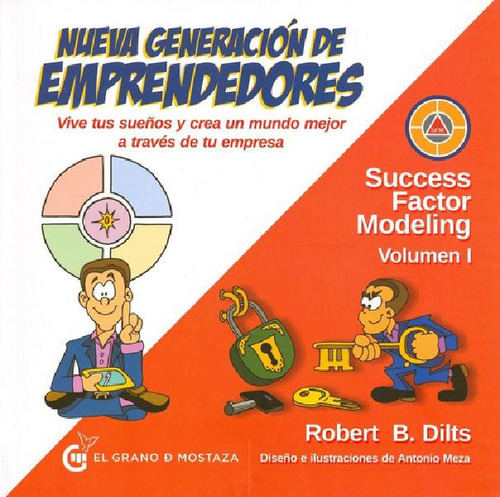 Libro - Nueva Generacion De Emprendedores - Robert B. Dilts