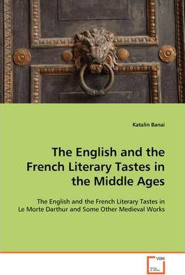 Libro The English And The French Literary Tastes In The M...