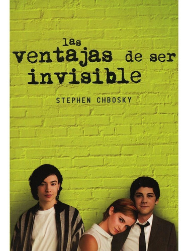 Las Ventajas De Ser Invisible Stephen Chbosky Libro Fisico