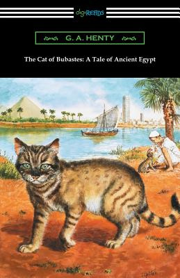Libro The Cat Of Bubastes: A Tale Of Ancient Egypt (illus...