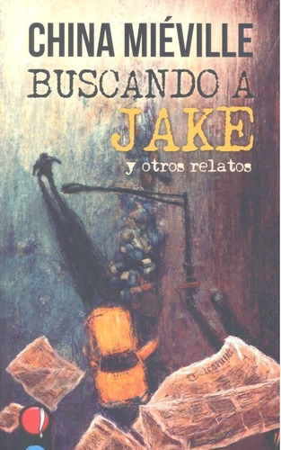 Libro Buscando A Jake Y Otros Relatos