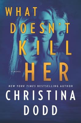 Libro What Doesn't Kill Her - Dodd, Christina