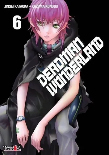 Manga Deadman Wonderland 06 (edicion Nacional), de Jinsei Kataoka. Editorial Ivrea Argentina en español