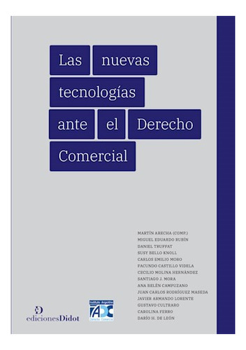 Las Nuevas Tecnologías Ante El Derecho Comercial