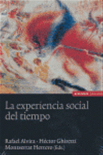 Experiencia Social Del Tiempo - Aa,vv,