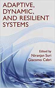 Adaptive, Dynamic, And Resilient Systems (mobile Services An