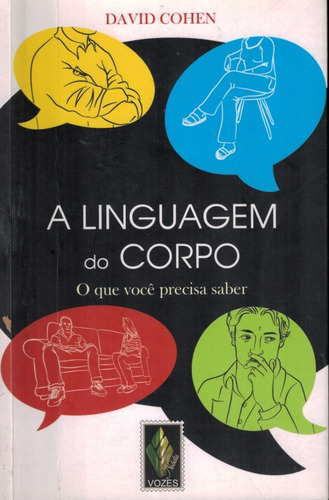 Livro A Linguagem Do Corpo O Que Você Precisa Saber