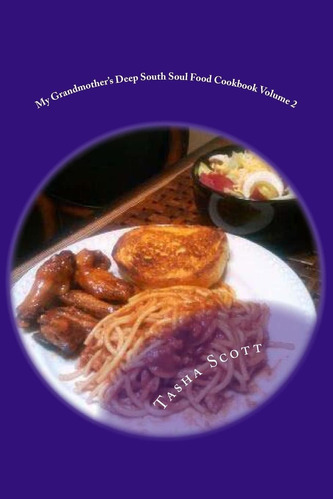 Libro: En Ingles My Grandmothers Deep South Soul Food Cookb