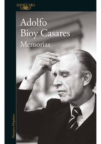 Memorias - Adolfo Bioy Casares