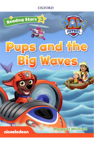 Pups And The Big Waves - Paw Patrol - Reading Stars 3 With:@