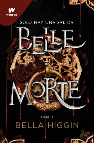 Libro Belle Morte - Higgin, Bella