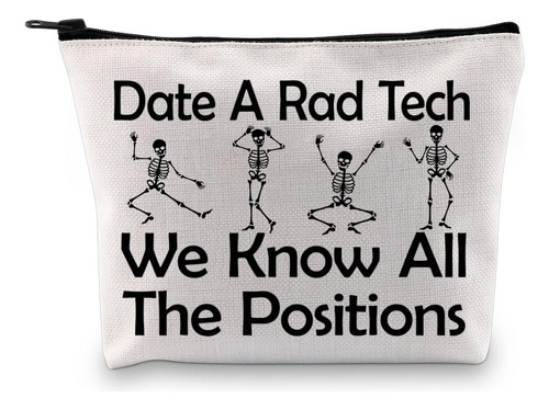 Technician Radiologist Gift Date A Rad Tech We Know All The 