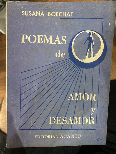Poemas De Amor Y Desamor Susana Boechat Dedicatoria Autora (Usado)