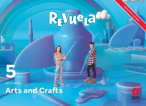 Libro Arts And Crafts. 5 Primary. Revuela - Valiente, Bea...