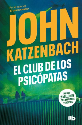 El Club De Los Psicópatas John Katzenbach