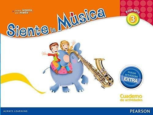 Siente La Música, 3 Educación Primaria. Actividades, De Fernando Argenta. Editorial Alhambra, Tapa Blanda En Español, 2015