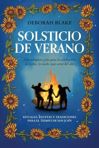 Solsticio De Verano - Deborah Blake - Nuevo - Original