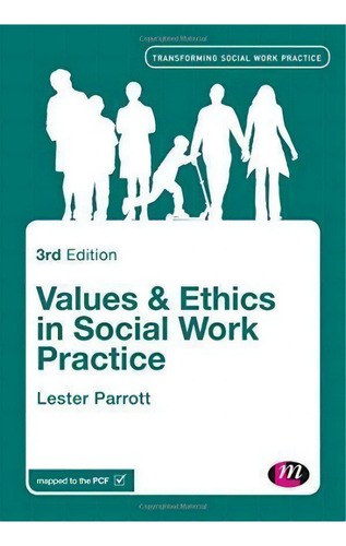 Values And Ethics In Social Work Practice, De Lester Parrott. Editorial Sage Publications Ltd, Tapa Dura En Inglés