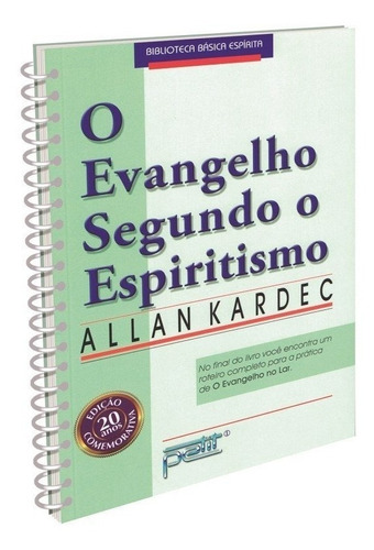 Evangelho Segundo O Espiritismo (o) - Normal Espiral