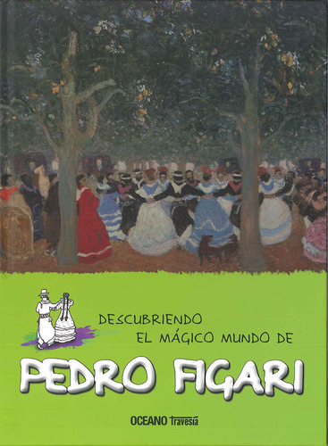 Descubriendo El Magico Mundo De Pedro Figari - Jorda, Mar...