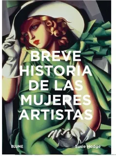 Breve Historia De Las Mujeres Artistas