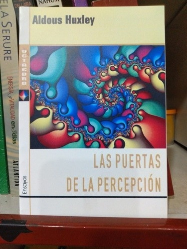 Las Puertas De La Percepción, De Aldous Huxley. Editorial Octaedro En Español