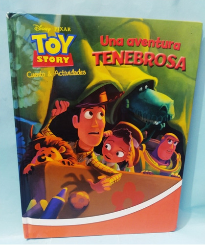 Toy Story 4 Una Aventura Tenebrosa Aleph Libros