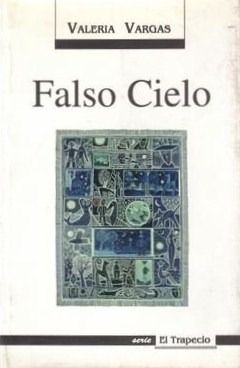 Falso Cielo   /   Valeria Vargas  /  Libro